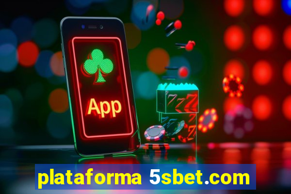 plataforma 5sbet.com